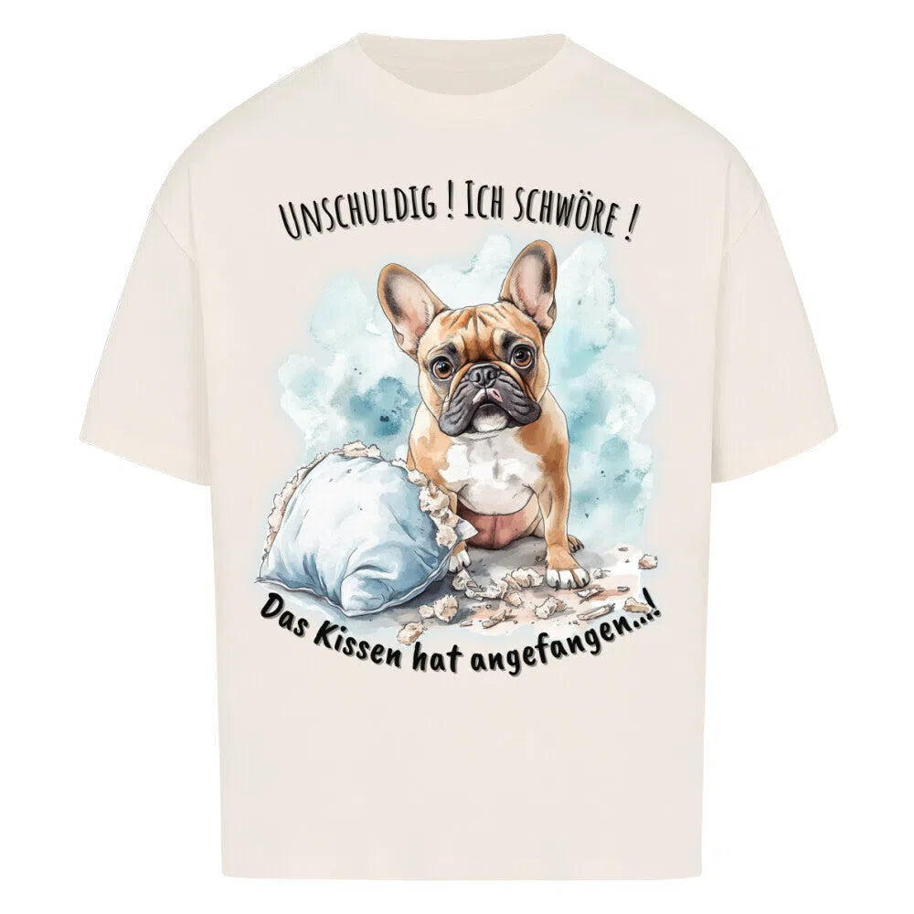 🐶 Das Kissen hat angefangen ! Oversized Shirt - T-Shirt im einzigartigen Crazy-Printz Design | Perfekt für Alltag & Style