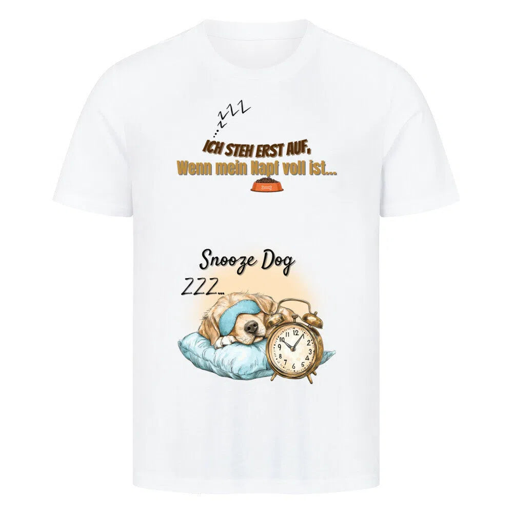 “Snooze Dog – Der Napf entscheidet!” 🐶💤 - T-Shirt im einzigartigen Crazy-Printz Design | Perfekt für Alltag & Style