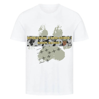 “Operation: Gassi-Gehen – Bereitmachen!”🪖🐕 - T-Shirt im einzigartigen Crazy-Printz Design | Perfekt für Alltag & Style